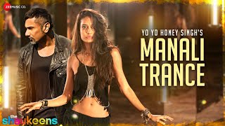 Manali Trance  Yo Yo Honey Singh x Neha Kakkar x Lisa Haydon  lyrics video [upl. by Penrose]