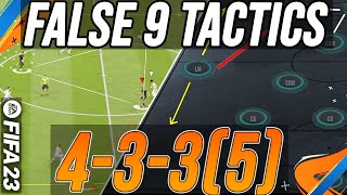 BEST META 335False 9 Tactics amp for TikiTaka  FIFA 23 [upl. by Ecurb643]