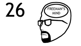 Freemans Mind Episode 26 [upl. by Fleming]