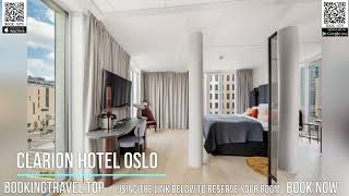 Clarion Hotel Oslo [upl. by Draned]