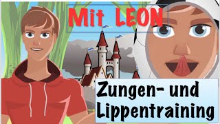 Mundmotorik für Kinder 5 Lippen u Zungenübungen mit Leon 1 Logopädie [upl. by Chessa649]