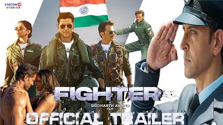 Fighter OFFICIAL TRAILER  Hrithik Roshan  Deepika Padukone  Anil Kapoor  Siddharth  25 Jan 2024 [upl. by Hallimaj]