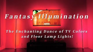 Syncing Floor Lamp amp TV Lights for Mesmerizing Effects [upl. by Assira]