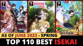 Ranked  110 Best ISEKAI Anime of All Time  as of June 2023 [upl. by Atener]