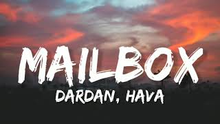 Dardan Hava  Mailbox Lyrics [upl. by Eniad]