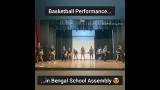 Basketball dance in Bengal School Assembly Basketball WestBengal [upl. by Nwhas]