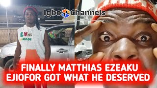 FINALLY MATTHIAS EZEAKU EJIOFOR GOT WHAT HE DESERVED  MATHIAS EZEAKU IN PRISON VIDEO [upl. by Lertnom]