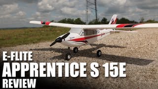 Flite Test  EFlite Apprentice S 15e  REVIEW [upl. by Sension]