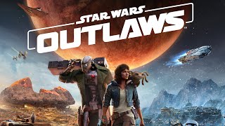 Star Wars Outlaws [upl. by Friedman]