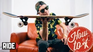 HowTo Skateboarding Build  Assemble a Skateboard with Spencer Nuzzi [upl. by Uzzia884]