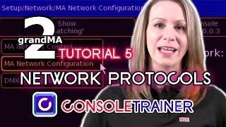 grandMA2 Tutorial 5 Network Protocols [upl. by Vento826]