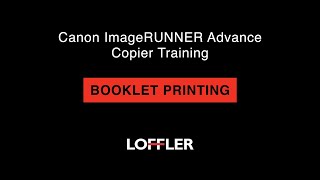 Canon ImageRUNNER Advance Training Booklet Printing [upl. by Primo]