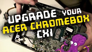 🔧 How to upgrade an Acer Chromebox CXI or CXI2  RAM SSD alternative operating system and more [upl. by Walley]