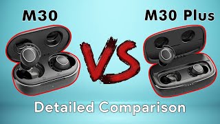 Mpow M30 VS Mpow M30 Plus  Detailed Comparison With Quick Unboxing [upl. by Otes]