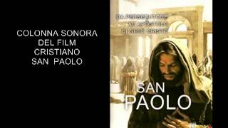 Colonna sonora del film la storia della bibbia SAN PAOLO [upl. by Hitoshi]