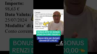 Bonus Renzi 100 euro 25 luglio nuovi pagamenti shortvideos youtube shorts viralvideo short [upl. by Coward]