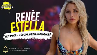 Social Media Star amp Internet Personality  Renèe Estella  Biography Lifestyle amp Relationship [upl. by Tanya]