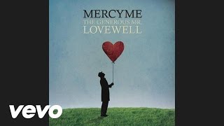 MercyMe  Move Audio [upl. by Nnylyma]