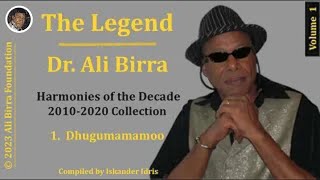 The Legend Dr Ali Birra 20102020 Collection  Dhugumamamoo [upl. by Eanehs898]