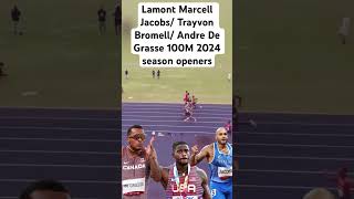 lamontmarcelljacobs trayvonbrommell andredegrasse 2024 100m season openers close race parís2024 [upl. by Almeda]