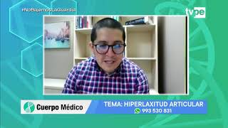 Cuerpo Médico  Hiperlaxitud articular  23032021  TVPerú [upl. by Tadio781]