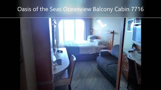 Oasis of the Seas Oceanview Balcony Stateroom Cabin 7716 [upl. by Lancey]