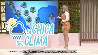 El clima de hoy con Marisol Dovala  La chica del clima TVP [upl. by Charters975]