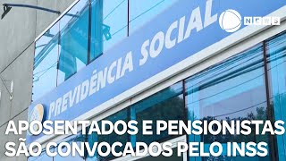 Aposentados e pensionistas são convocados pelo INSS [upl. by Nyllaf]