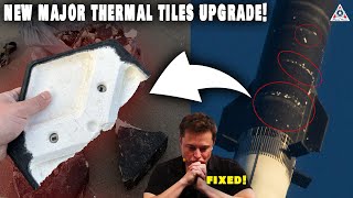 SpaceX revealed NEW major design upgrade for thermal tiles on Starship flight 3 [upl. by Lynea243]