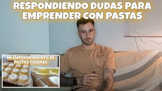 RESPONDIENDO DUDAS SOBRE MI EMPRENDIMIENTO DE SORRENTINOS  PILA TE COCINA [upl. by Mcginnis910]