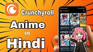 Hindi Dub Animes Free on Crunchyroll  Anime with Official Hindi Dub  Crunchyroll India [upl. by Nosniv166]