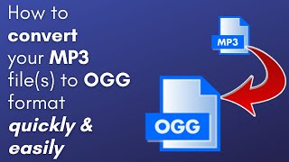 How to convert your MP3 files to OGG format Quick Easy Free PC amp Mac users [upl. by Rozek870]