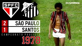 São Paulo 2x1 Santos  1978  NEM DESSA MANEIRA FOI POSSÍVEL PARAR SERGINHO CHULAPA [upl. by Assirol]