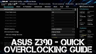 ASUS Z390 Quick Overclocking Guide  i7  i9  8700K  8086K  9700K  9900K [upl. by Aikal]