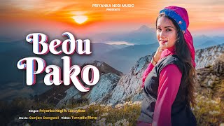 BEDU PAKO  Priyanka Negi ft LancyRaw  Gunjan Dangwal  Pahadi Song 2023  Uttarakhandi Folk Song [upl. by Limaa]