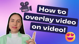 How to overlay a video on video EASY [upl. by Dippold499]