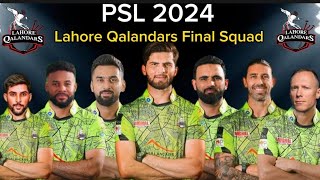 PSL 2024 Season 9 Lahore Qalandars Squad  PSL 9 Lahore Squad  Psl 2024 LQ SQUAD  PSL 2024  PSL 9 [upl. by Cornia]