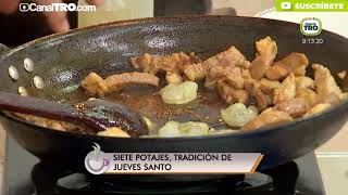 Siete potajes tradición del jueves santo [upl. by Farlay]