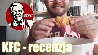 Co JEŚĆ a czego NIE JEŚĆ w KFC  recenzjaporadnik  GDZIE JA JEM 40 [upl. by Duncan]