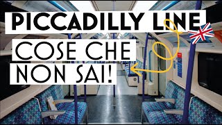 PICCADILLY LINE curiosità amp segreti  Metropolitana Londra  Vivere amp Visitare  Informazioni [upl. by Euqirne]