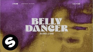 Imanbek amp BYOR  Belly Dancer Official Audio [upl. by Tnairb]