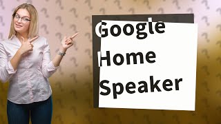 Can the Google Home be used as a speaker [upl. by Electra]