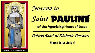 Day 2  Novena to SAINT PAULINE  Powerful Intercessor for Diabetics [upl. by Anelej920]