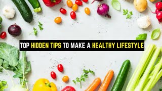 How to Create a Healthy Lifestyle Tips and Tricks [upl. by Hilton533]