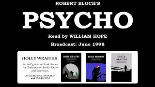 Robert Blochs Psycho read by William Hope 1998 [upl. by Kato]