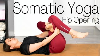 Somatic Yoga for Hips  Hip Opening Yoga [upl. by Nalek]