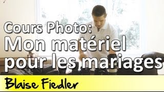 La photographie de mariage mes objectifs photo et mon matériel 801 [upl. by Nedah]