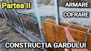 103 Constructie gard – armarea si cofrarea Partea IIa casapasiva passivehouse [upl. by Martinez]