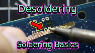 Desoldering  Soldering Basics  Soldering for Beginners [upl. by Rodney744]