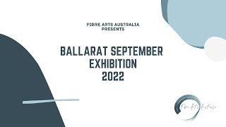 September 2022 Exhibition  Fibre Arts AU [upl. by Ellenaj]